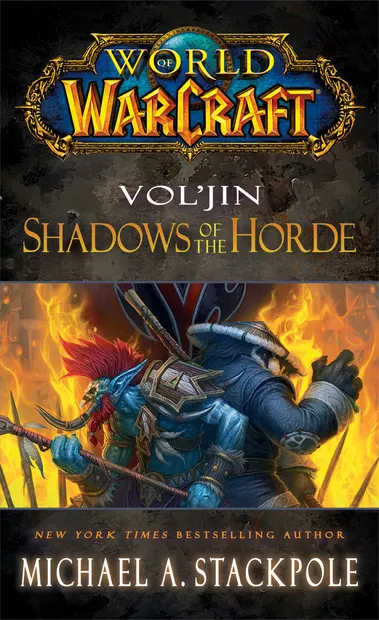 World of Warcraft. Vol'jin: Shadows of the Horde