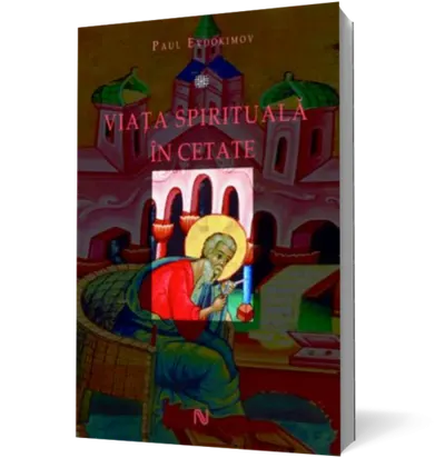 Viaţa spirituală în cetate