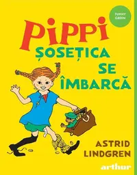 Pippi Șosețica se îmbarcă (Vol. 2) - Hardcover - Astrid Lindgren