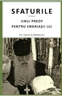Sfaturile unui preot pentru enoriasii lui