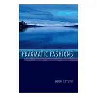 Pragmatic Fashions