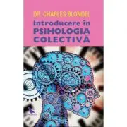 Introducere in psihologia colectiva