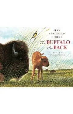 The Buffalo Are Back