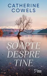 Șoapte despre tine - Paperback brosat - Catherine Cowels