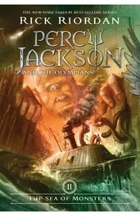Percy Jackson and the Olympians, Book Two the Sea of Monsters