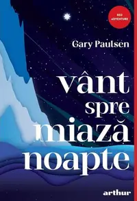 Vânt spre miazănoapte - Hardcover
