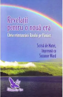 Revelatii pentru o noua era