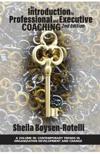 An Introduction to Professional and Executive Coaching 2nd Edition