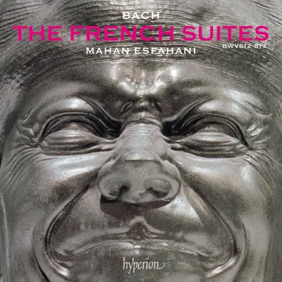 Bach: The French Suites BWV 812-817