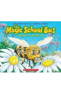 The Magic School Bus Inside a Beehive