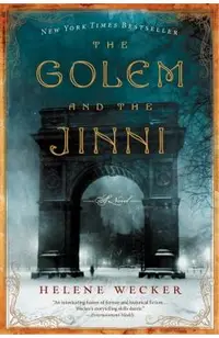 The Golem and the Jinni
