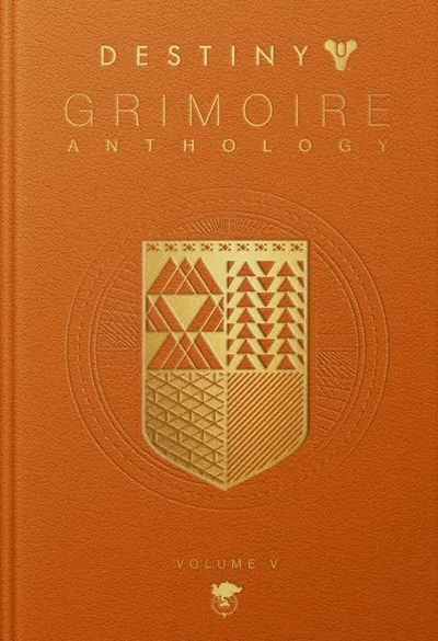 Destiny Grimoire Anthology, Volume V: Legions Adrift