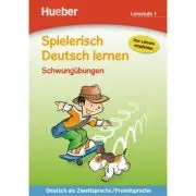 Spielerisch Deutsch lernen Schwungubungen. Lernstufe 1