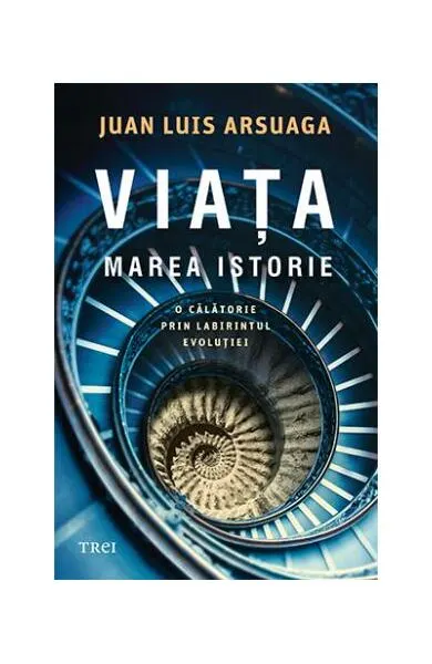 Viața. Marea Istorie - Paperback - Juan Luis Arsuaga
