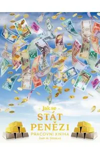 Jak se stát penězi Pracovní kniha (Czech)