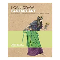 I Can Draw Fantasy Art, Juan Calle