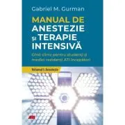 Manual de anestezie si terapie intensiva. Volumul 1. Anestezie