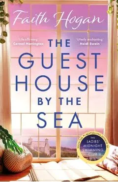 The Guest House by the Sea: A Heartwarming Irish Novel to Curl Up with from the Kindle #1 Bestselling Author in 2024