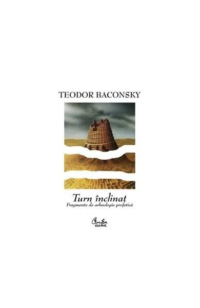 Turn înclinat - Paperback brosat - Teodor Baconschi