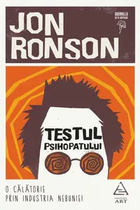 Testul psihopatului - Paperback brosat - Jon Ronson