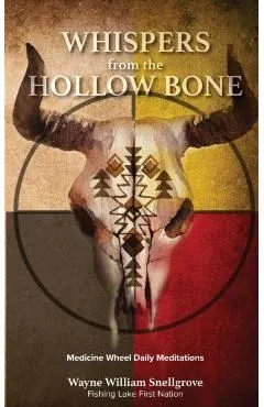 Whispers from the Hollow Bone