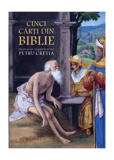 Cinci cărţi din Biblie - Paperback brosat - Petru Creţia