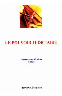 Le pouvoir judiciaire