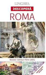 Descoperă Roma - Paperback brosat - ***
