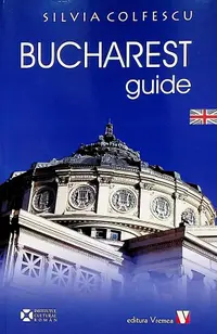 Bucharest Guide