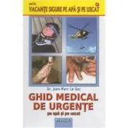 Ghid medical de urgente pe apa si pe uscat