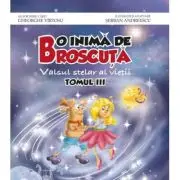 O inima de Broscuta, tom 3
