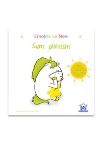 Emotiile lui Noni