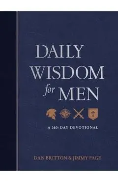 Daily Wisdom for Men: A 365-Day Devotional