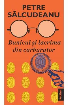 eBook Bunicul si lacrima din carburator
