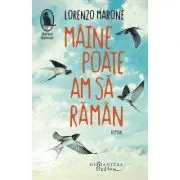 Maine poate am sa raman