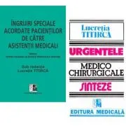 Pachet Ingrijiri speciale acordate pacientilor si Urgentele medico-chirurgicale