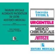 Pachet Ingrijiri speciale acordate pacientilor si Urgentele medico-chirurgicale