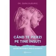 Cand te pierzi pe tine insuti