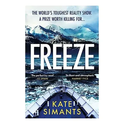 Freeze, Kate Simants
