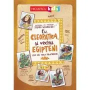 Eu, Cleopatra, si vechii egipteni. Live din tara piramidelor