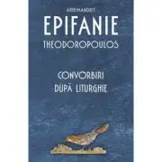 Convorbiri dupa Liturghie