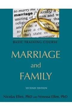 Marriage and Family: Basic Training Course