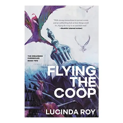 Flying the Coop