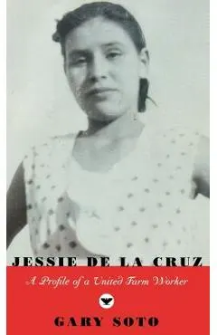 Jessie de La Cruz: A Profile of a United Farm Worker
