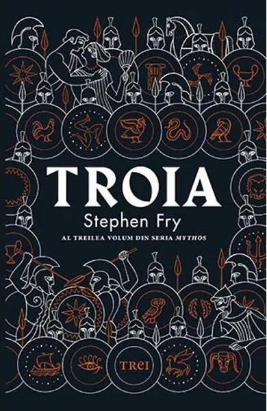 Troia - Paperback brosat - Stephen Fry