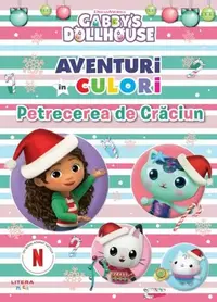 Gabby's Dollhouse. Aventuri în culori. Petrecerea de Crăciun - Paperback - ***