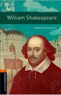 Oxford Bookworms Library: Level 2:: William Shakespeare
