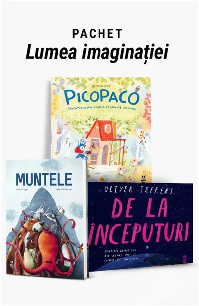 Pachet Lumea imaginației. Picopaco/Muntele/De la începuturi