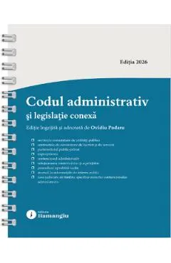 Codul administrativ si legislatie conexa Act. 8 Ianuarie 2026 Ed.Spiralata