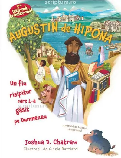 Augustin de Hipona (Seria: Iata-ma trimite-ma!)